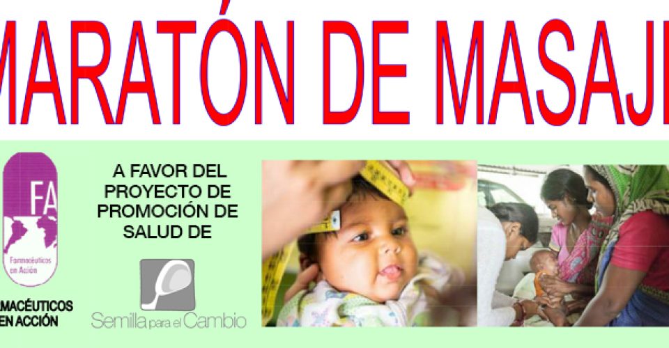 MARATON MASAJES - FARMACEUTICOS EN ACCION - SEMILLA PARA EL CAMBIO